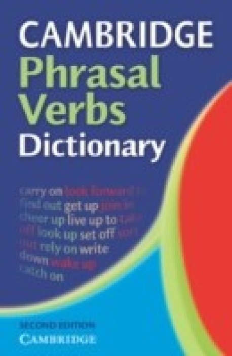 McGrawHills Dictionary of American Idioms and Phrasal Verbs